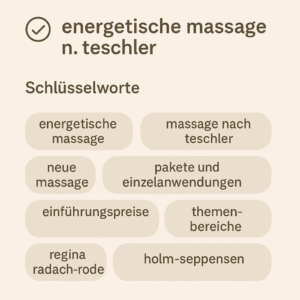 Die Energetische Massage nach Teschler ist ein neues Angebot in meiner Praxis in Buchholz/Holm-Seppensen