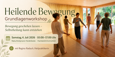 Heilende Bewegung – Grundlagenworkshop