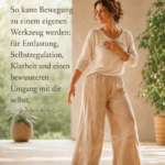 Heilende Bewegung: Wenn der Körper seinen eigenen Weg findet